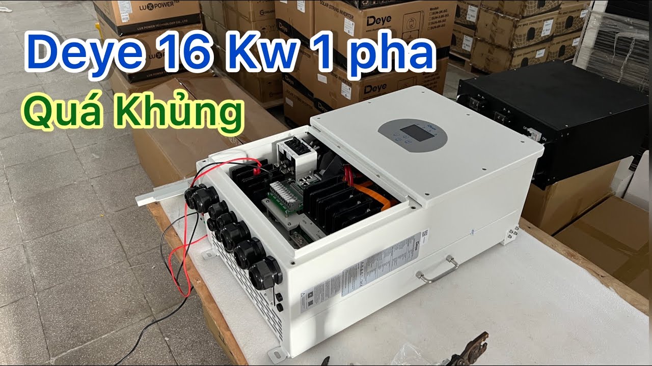 Giới thiệu Deye 16 kw 1 pha lớn nhất phân khúc Hybrid hiện tại. BigBang Solar.