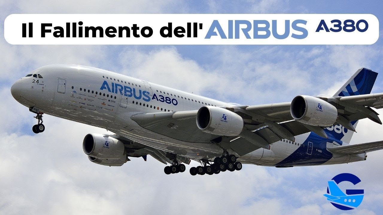 Il FALLIMENTO dell'A380