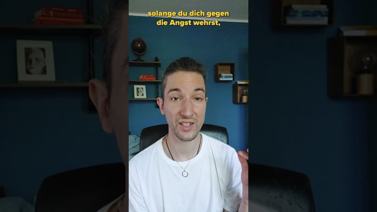 Angst / Angstst&ouml;rung &uuml;berwinden - DAS musst du verinnerlichen!