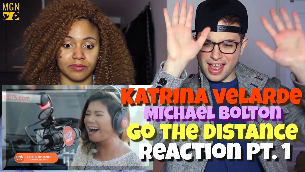 Katrina Velarde - Go The Distance (Michael Bolton) Reaction Pt.1