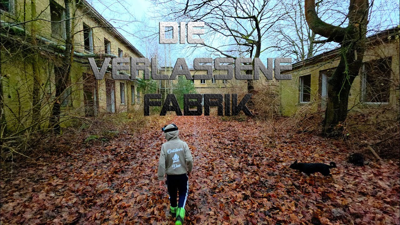Die verlassene Fabrik 