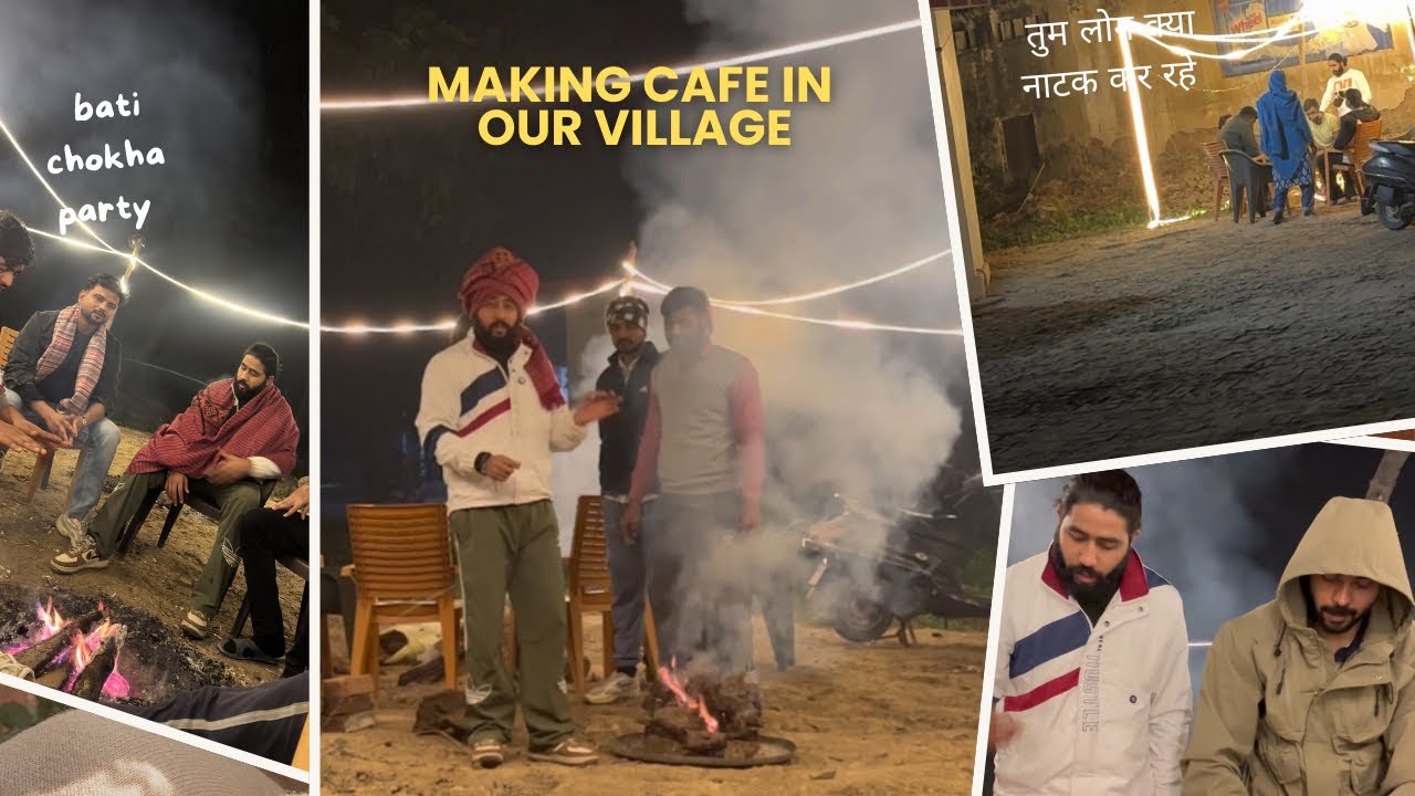 Ham logo ne Gaon Me Cafe Bana kar party kiya