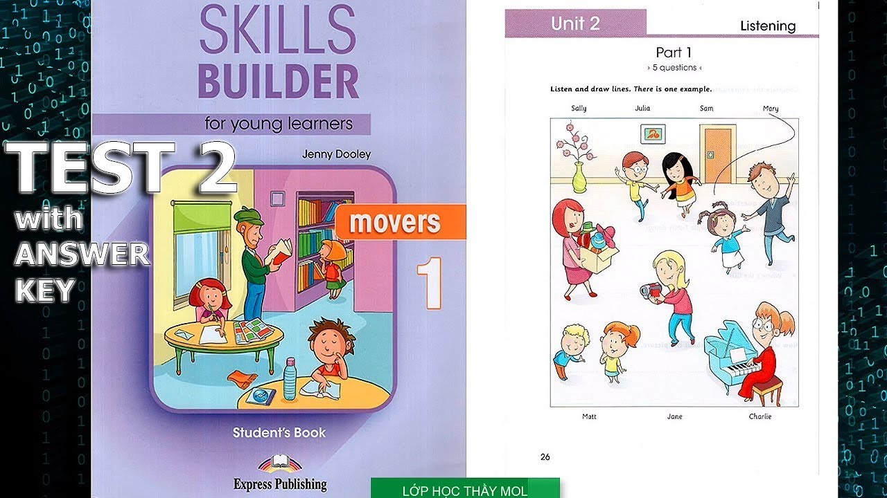 Movers SKILLS BUILDER 1 UNIT 2 - Listening TEST 2 | Lớp Học Thầy Mol