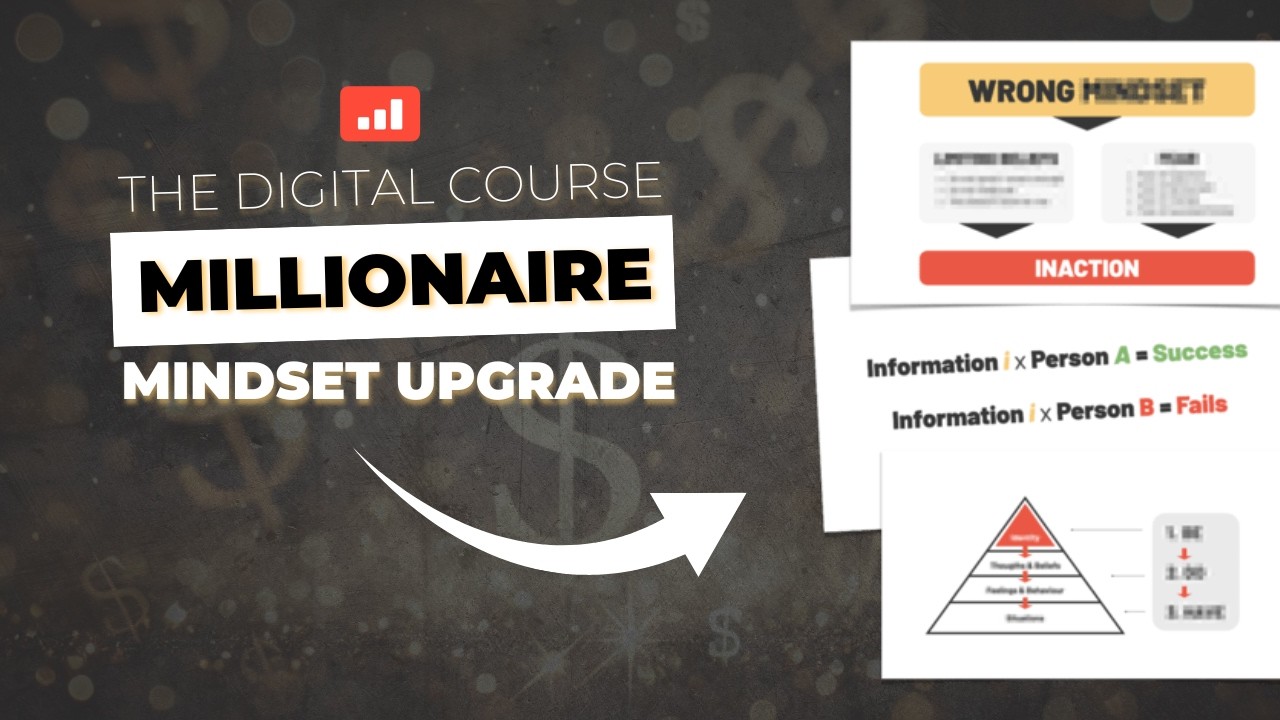 The Course Millionaire Mindset Upgrade (MUST WATCH)