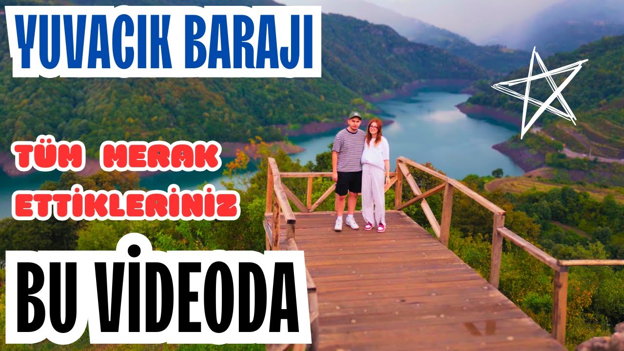 Yuvacık Barajı - KOCAELİ / Sizler için Harika Gezi Rotaları / Kocaeli'yi KEŞFEDELİM