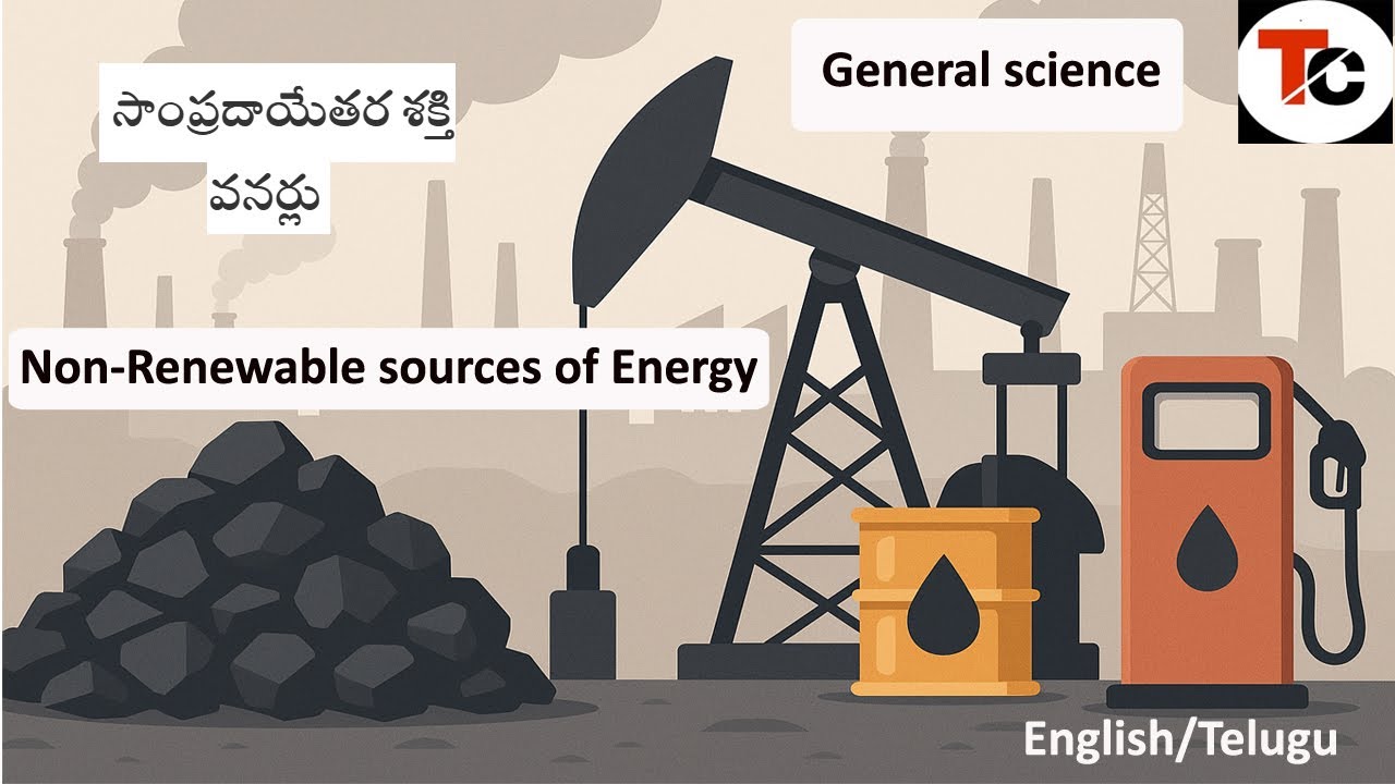 Non-Renewable Sources of Energy | General Science | APPSC FBO | RRB | SSC | English | Telugu |