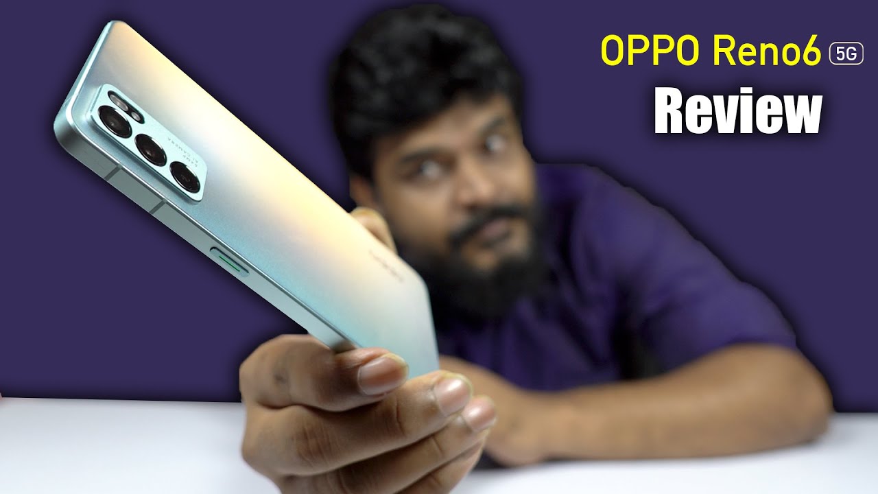 OPPO Reno6 5G Review || India’s first MediaTek Dimensity 900, Bokeh Flare Portrait Video, Reno Glow