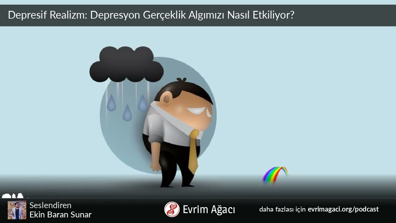 Depresif Realizm: Depresyon Gerçeklik Algımızı Nasıl Etkiliyor?