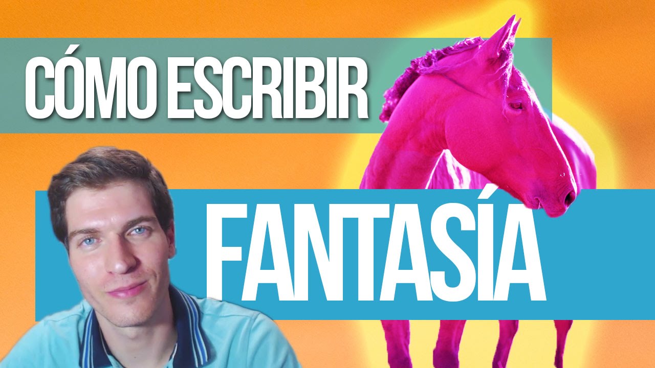 Cómo inspirarse para Escribir Fantasía