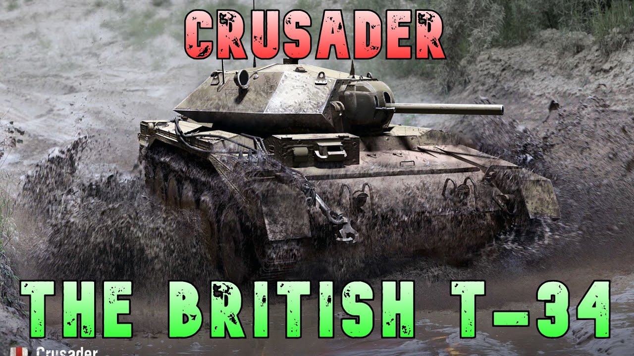 Crusader The British T-34 ll Wot Console - World of Tanks Modern Armor