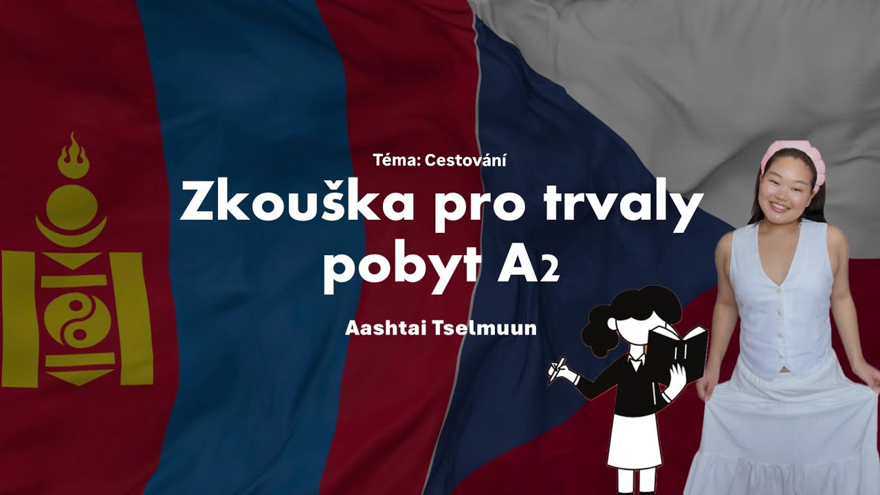 ZKOUŠKA PRO TRVALÝ POBYT A2 - TÉMA [CESTOVÁNÍ] ✈️🏖️