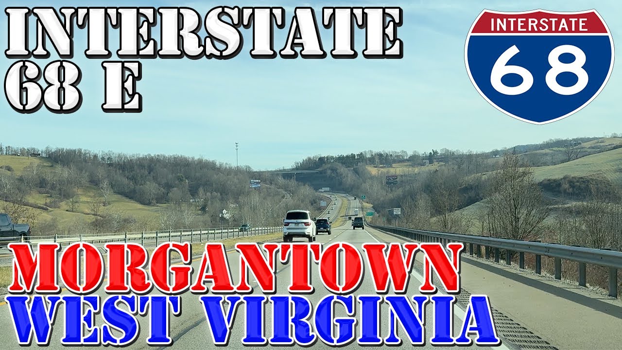 I-68 East - Morgantown - West Virginia - 4K Highway Drive