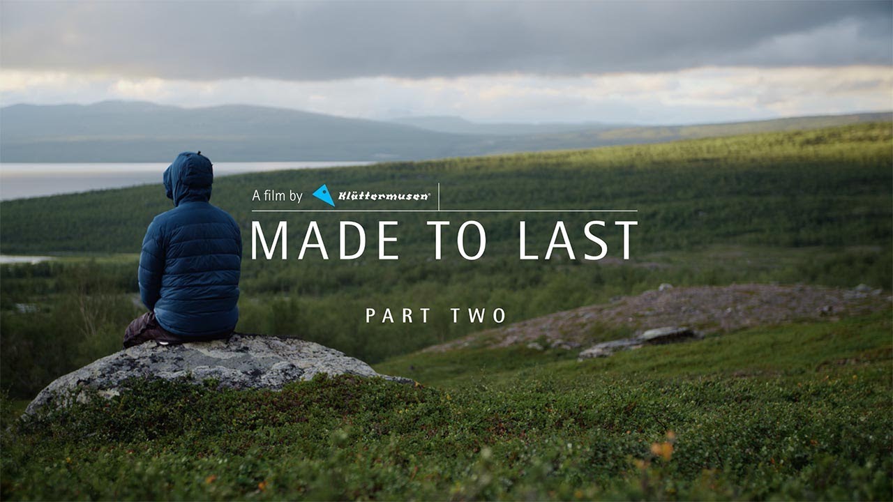 Klättermusen - Made to Last Part Two.