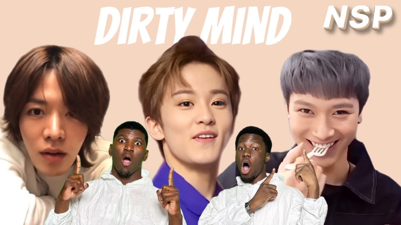 NCT being dirty minded (REACTION)