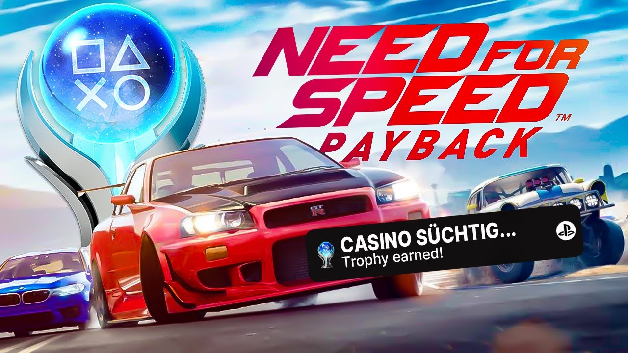 Need for Speed Payback hat eine SCHRECKLICHE Platin...