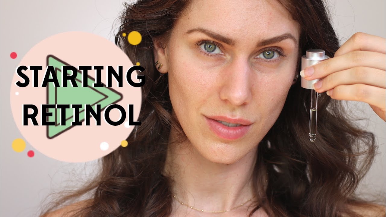 How To Start A Retinoid : How To Add Retinol Into Your Skincare Routine