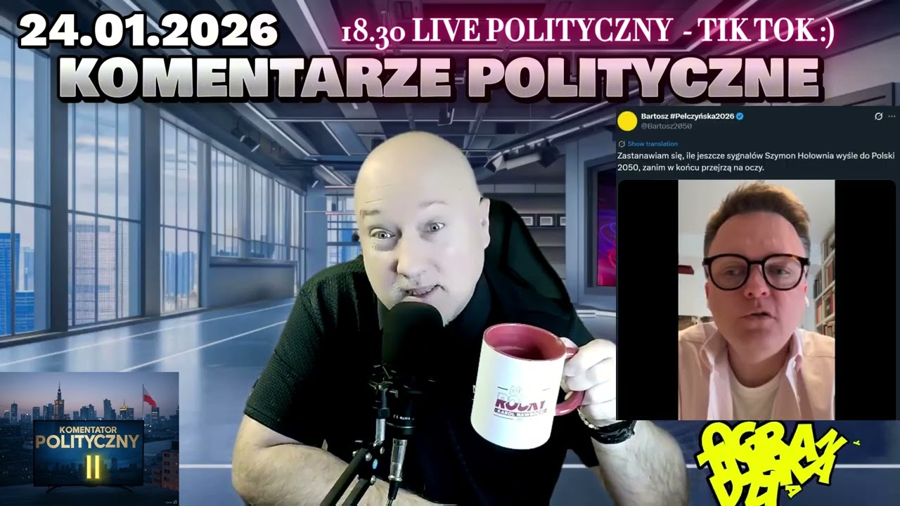 27.01. LIVE POLITYCZNY. WTOREK 18.30 TIKTOK. WEJDZ PRZEZ PROFIL - BĘDĄ BOWIEM OGRANICZENIA !