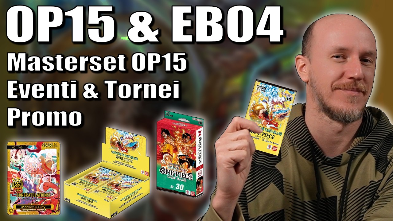 OP-15 &egrave; alle porte! Masterset OP-15 EB-04, promo dei tornei e nuove uscite One Piece