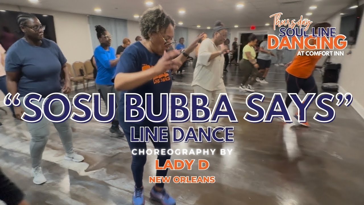SOSU BUBBA SAYS Line Dance (Bubba Graham) | BCAC