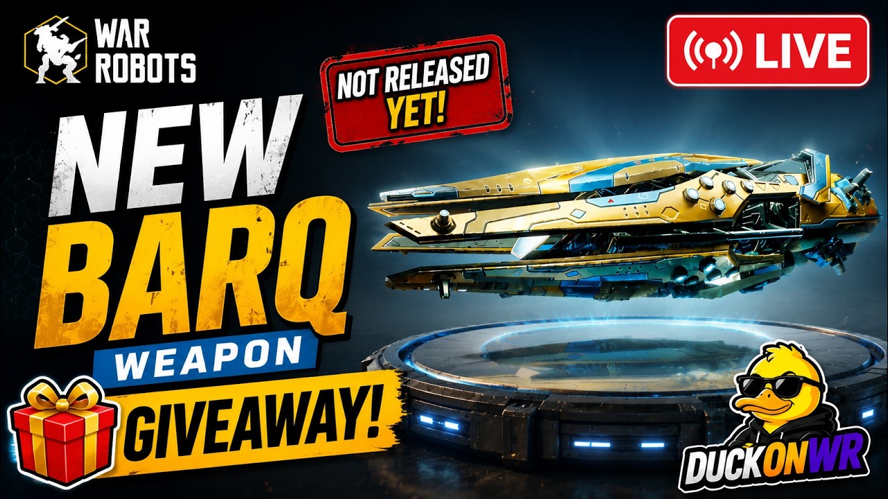 🎁 WIN BARQ BEFORE RELEASE! 🚨 War Robots LIVE