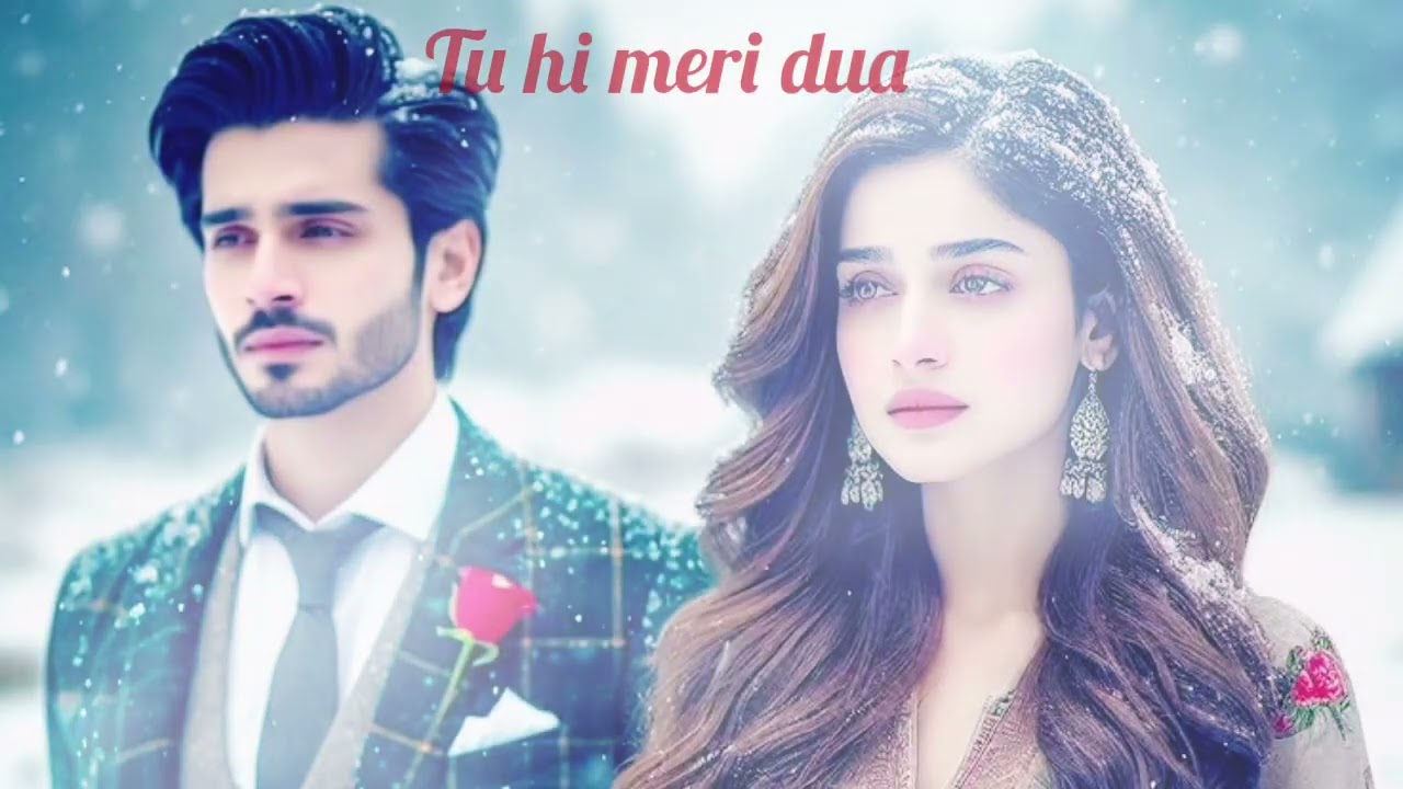 New hindi romantic heart touching song ❤️❤️ Tu hi meri dua 💗💗##love # romanticmusic #lovevibes