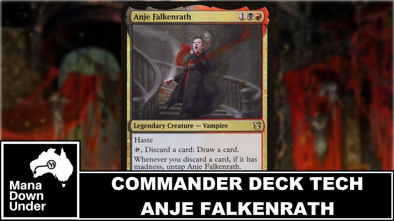 Commander Deck Tech - Anje Falkenrath - Absolute Madness [MTG/Magic: The Gathering / Merciless Rage]
