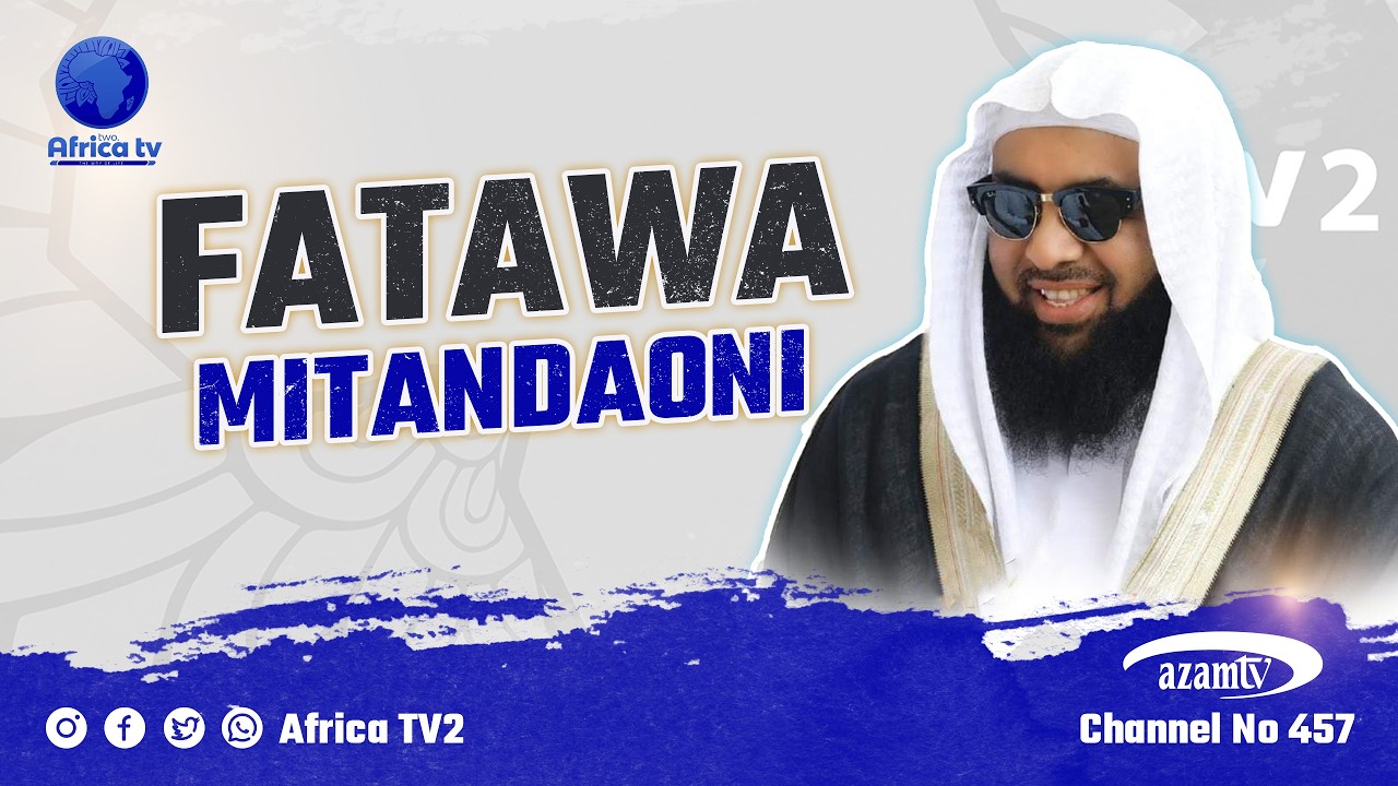 🔴 #LIVE: KIPINDI CHA FATAWA MITANDAONI NA SHEIKH SHARIF ABDULQADIR | 12 FEB 2026
