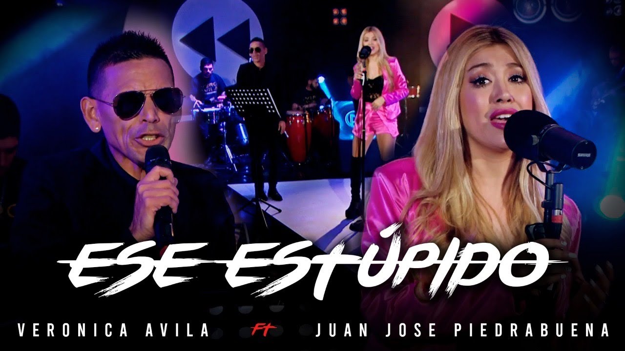 Verónica Ávila, Juan José Piedrabuena - Ese Estúpido (En Vivo) (Especial Pasión 30 Años)