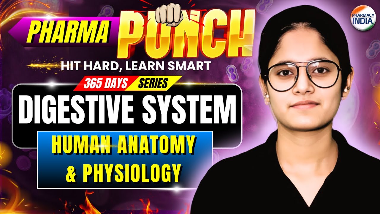 Digestive System | Human Anatomy & Physiology | DI, NIPER, GPAT #pharma #pharmacyindia