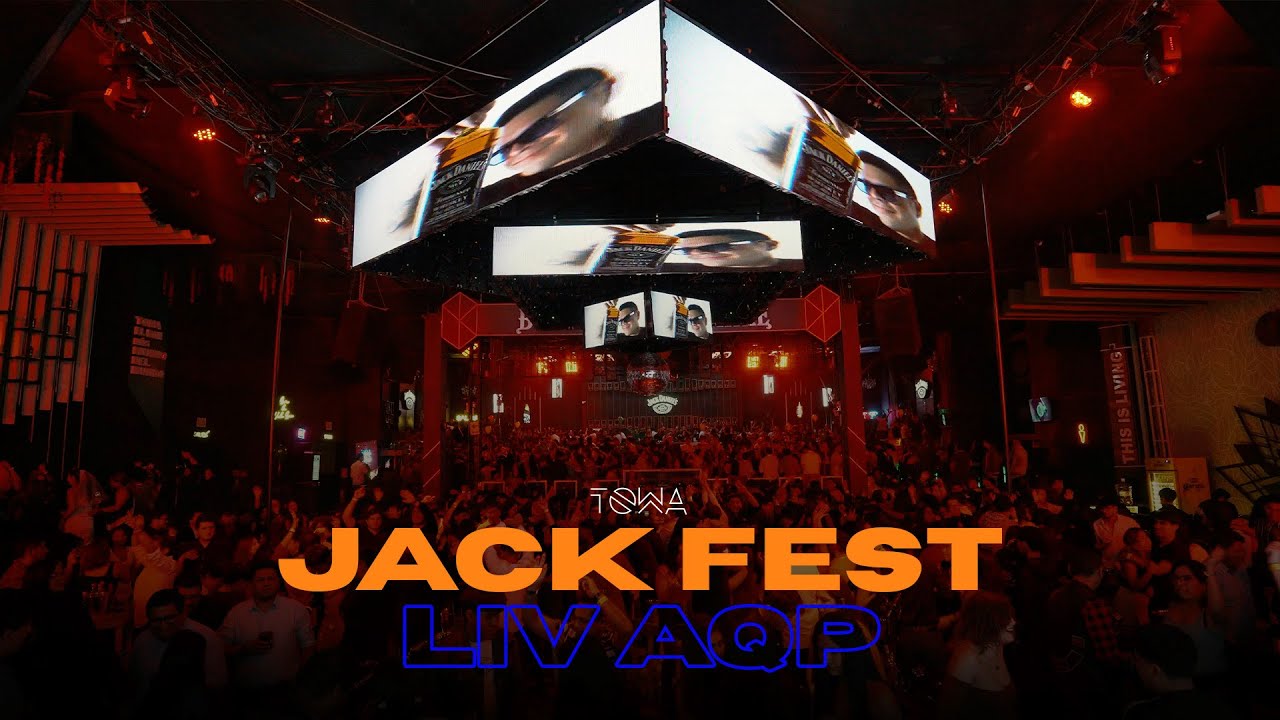 TOWA JACK FEST @LIV DISCO AQP (REGGAETON, AFRO, HOUSE, LATINPOP, BAD BUNNY, BEELE, DANNY OCEAN)
