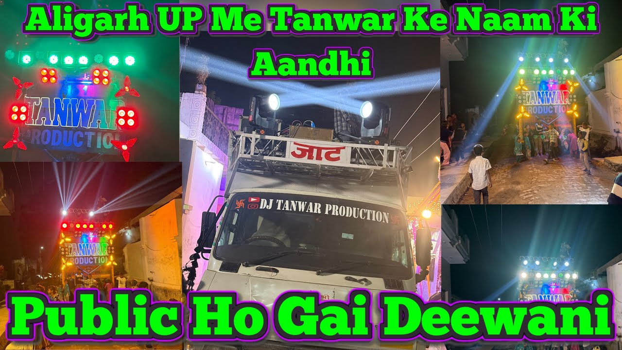 Khair Aligarh Me Tanwar Ke Naam Ki Aandhi // Public Ho Gai Deewani Dj Dekh Ke // Its Dj Tanwar#vlog 