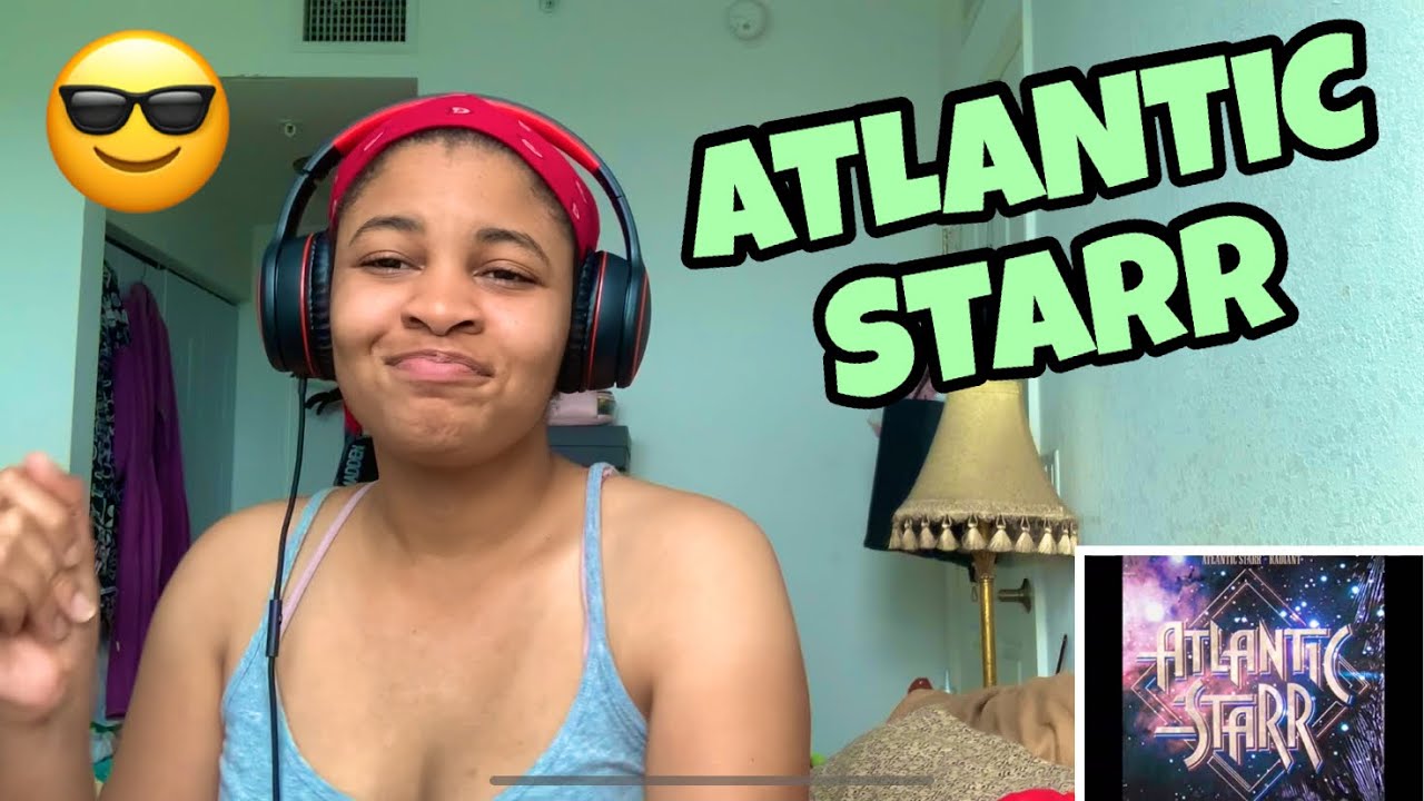 ATLANTIC STARR “ WHEN LOVE CALLS “ REACTION