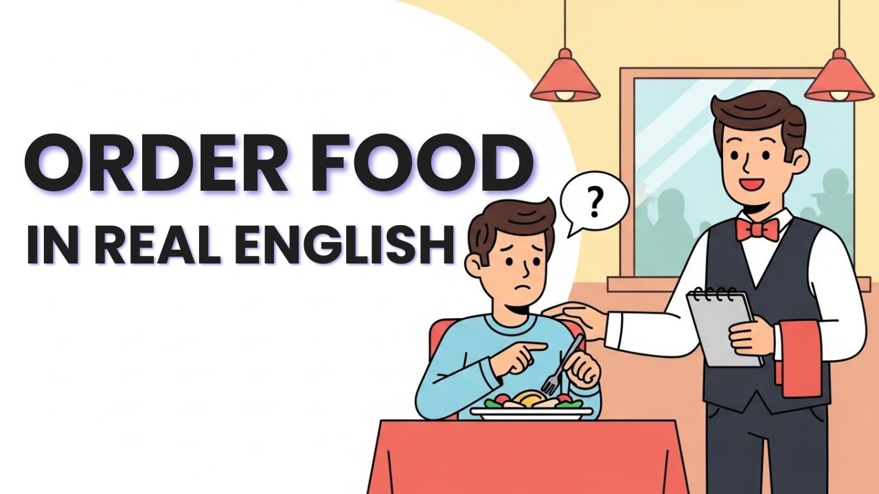 English Speaking Practice: How to Order Food Naturally