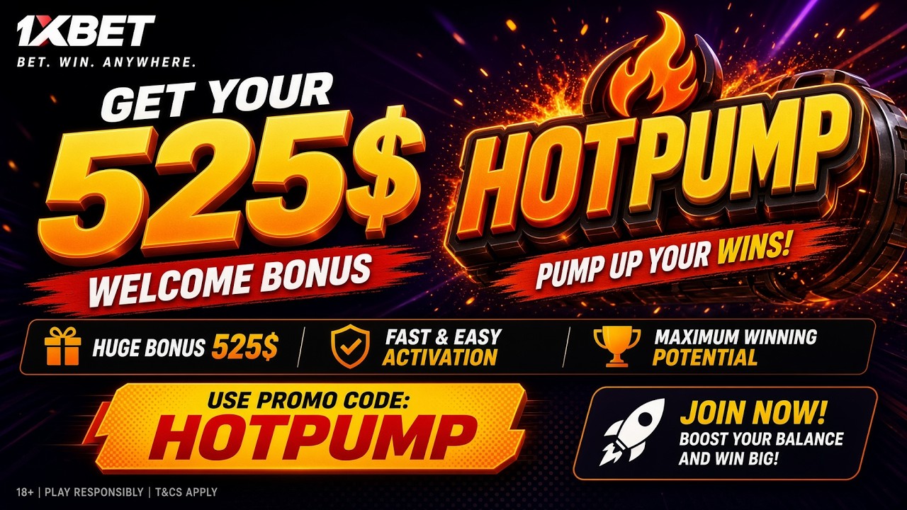 Unlock Your $520 Bonus with Promo Code HOTPUMP on 1XBET! Sign Up Now!