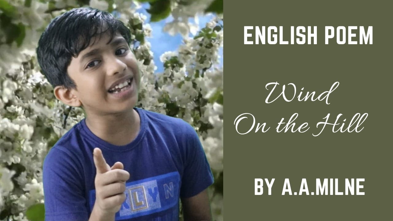 Wind on the Hill | English Poem | A A Milne | Class 4 | English Channel |