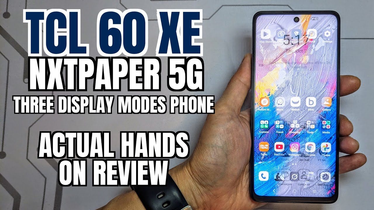TCL 60 XE NXTPAPER 5G MULTI MODE DISPLAY ANDROID PHONE with AI: ACTUAL HANDS ON REVIEW.
