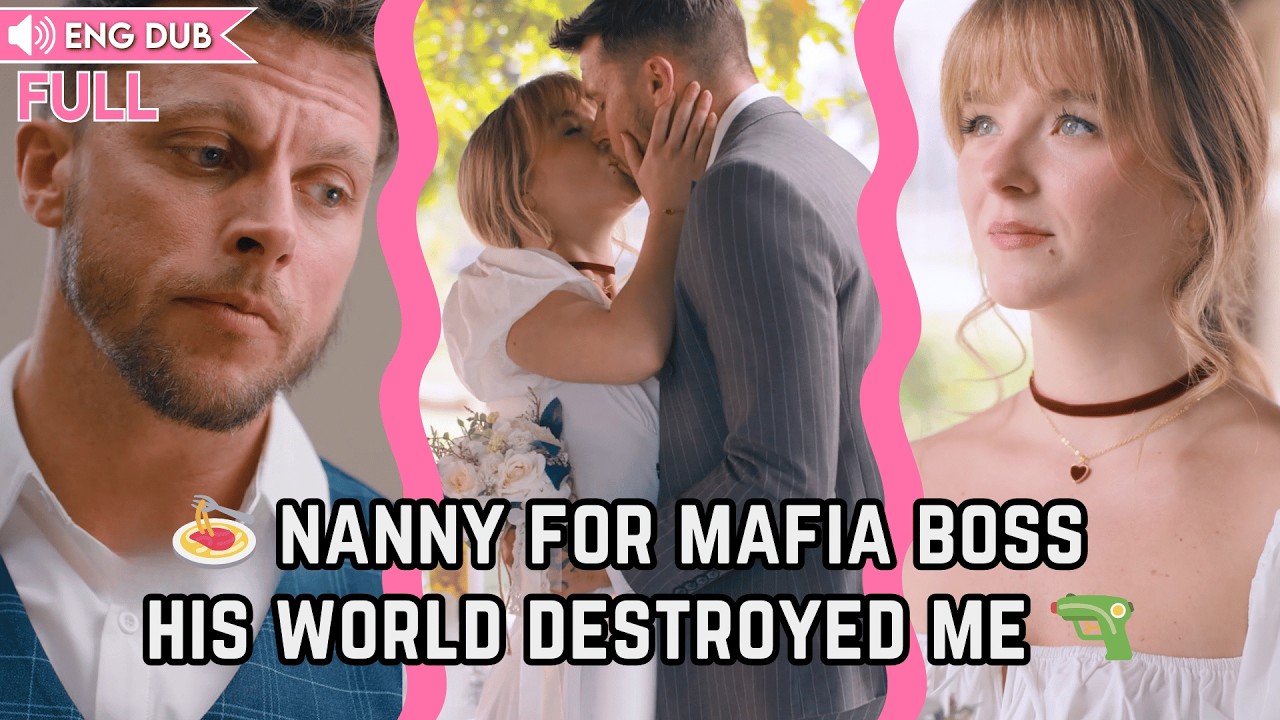 【FULL】🍝 I became nanny for mafia boss's niece, only to discover his dark world wasn't most