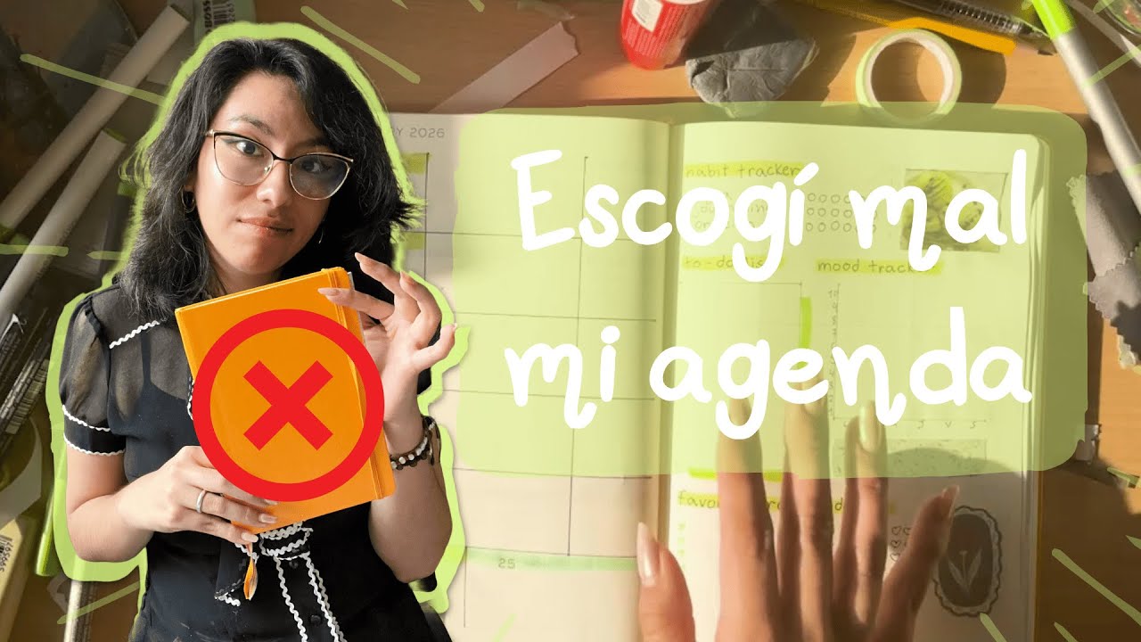 ¡ELEGÍ MAL MI AGENDA 2026!  🤦‍♀️| journaling y cómo la hice funcionar✅💚
