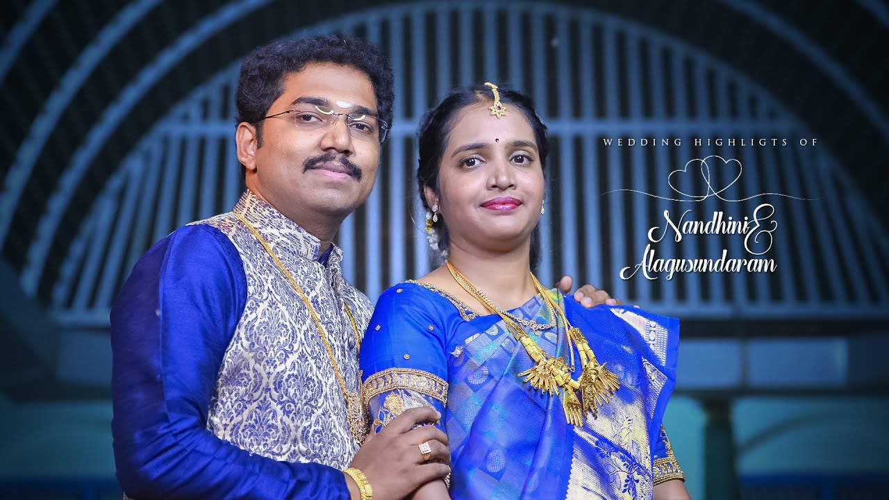 WEDDING SUMMARY - NANDHINI  & ALAGU SUNDARAM, Kadiyapatti  | APN Photography and Videography