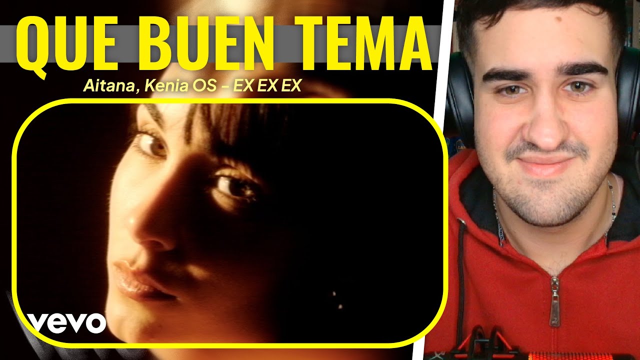 REACCIÓN a Aitana, Kenia OS - EX EX EX