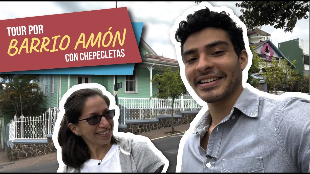 Conociendo Barrio Amón | Tour con Chepecletas