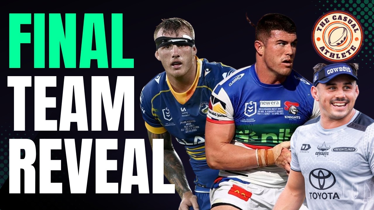NRL Fantasy: Окончательное объявление состава команды и изменения в последнюю минуту