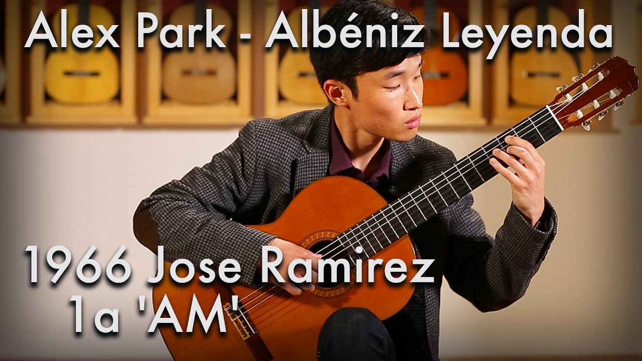 Alex Park - Albéniz Leyenda (1966 Jose Ramirez 1a 'AM')