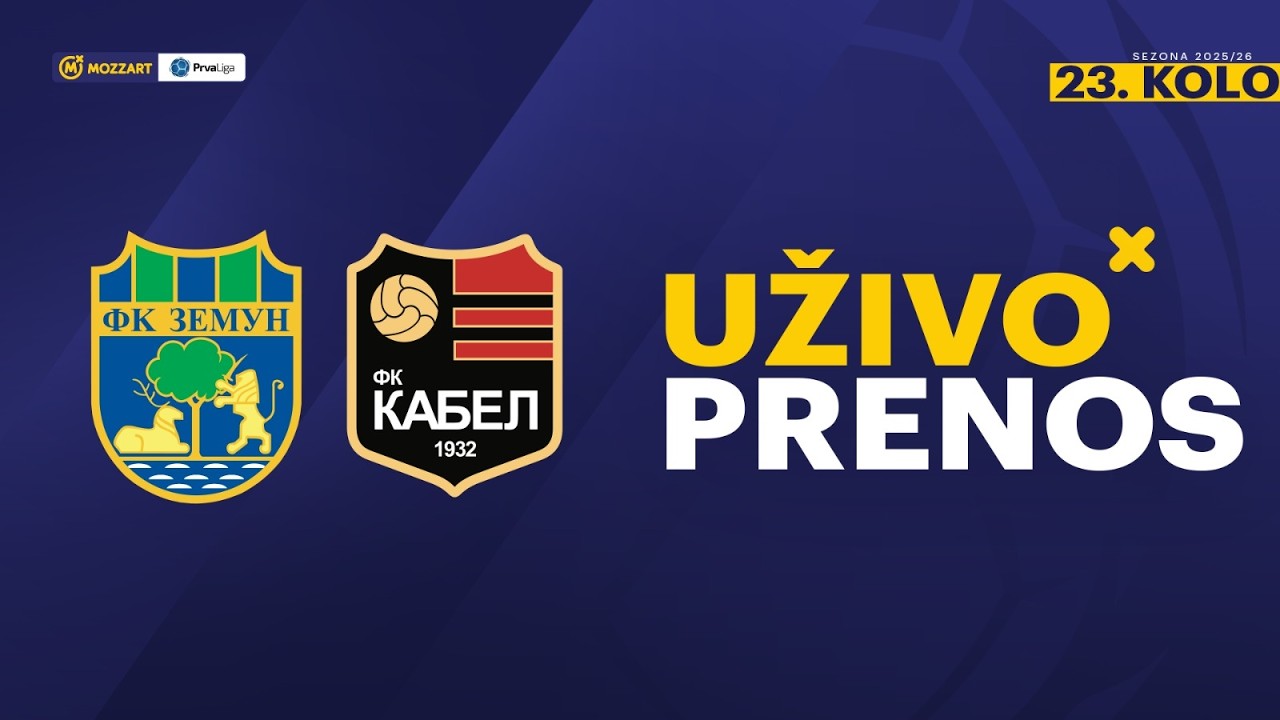 Zemun - Kabel Mozzart Bet Prva liga Srbije 2025/26 23. Kolo