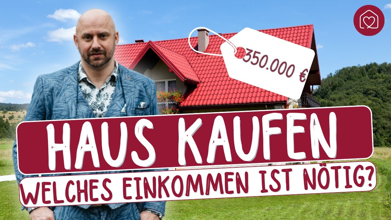 Wie viel Einkommen für einen 350.000 Euro Immobilienkredit?