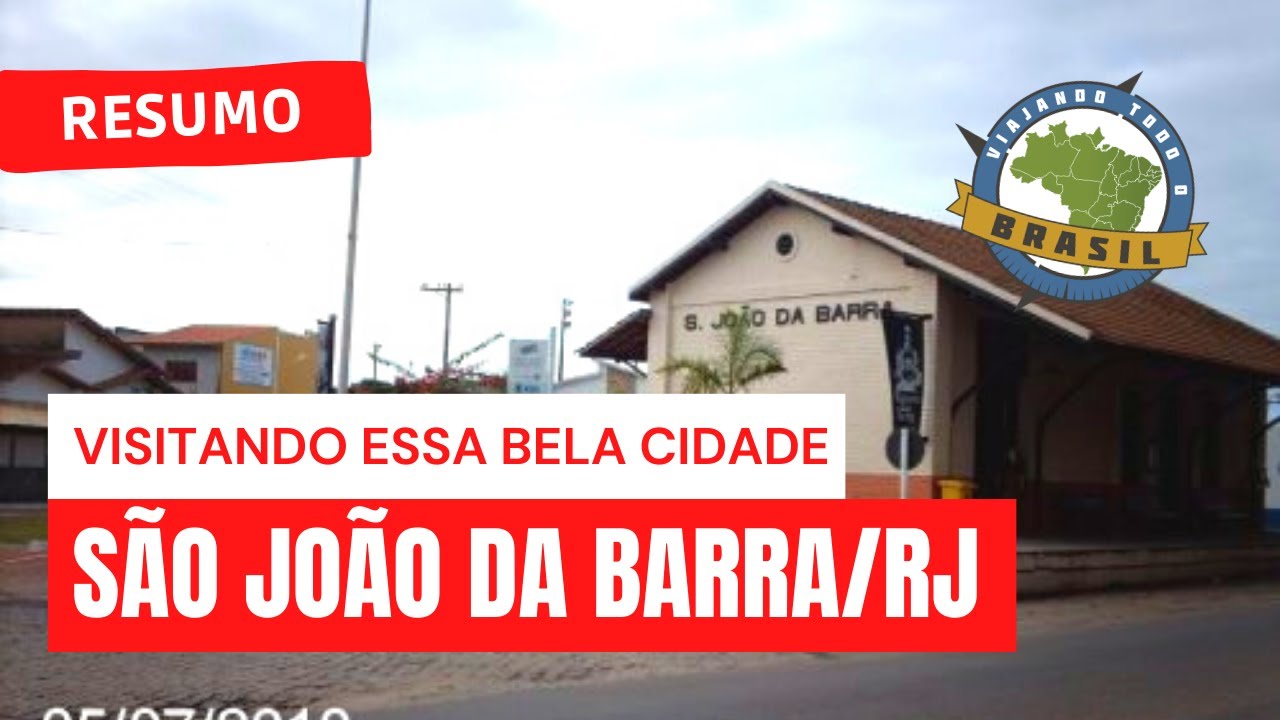 São João da Barra/RJ - Viajando Todo o Brasil