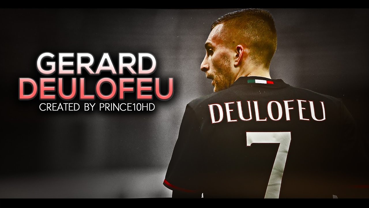 Gerard Deulofeu - AC Milan - Skills, Goals & Assists - 2017 HD