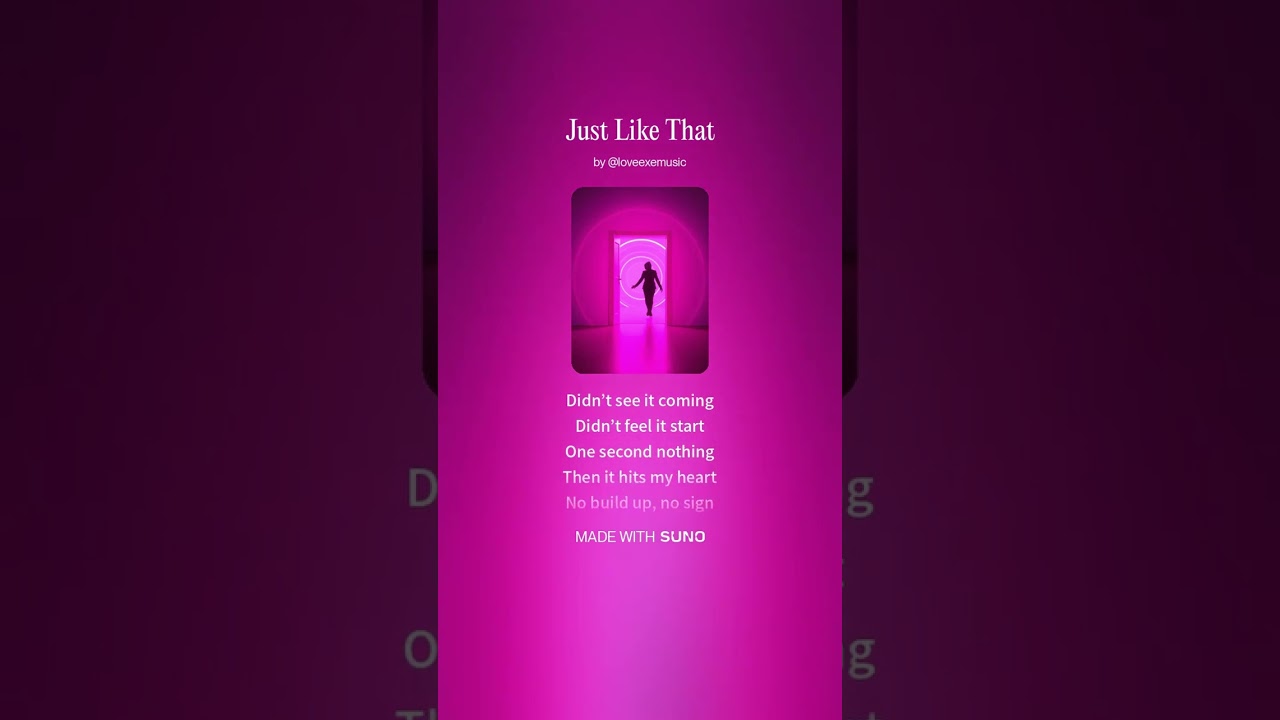 Just Like That – Love.exe