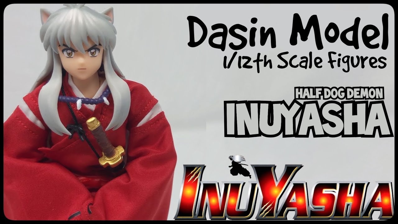 Dasin Model 1/12: Inuyasha