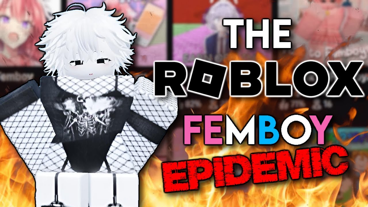 Roblox's Femboy Problem